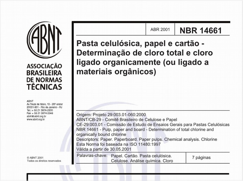 Pasta celulósica, papel e cartão - Determinação de cloro total e cloro ligado organicamente (ou ligado a materiais orgânicos)