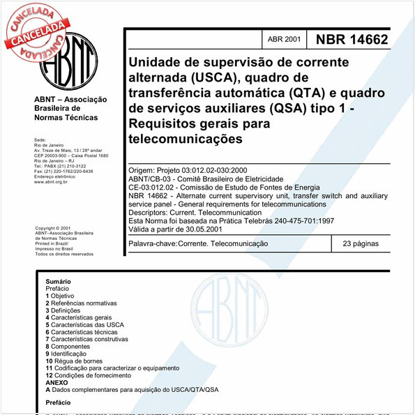 Unidade de supervisão de corrente alternada (USCA), quadro de transferência automática (QTA) e quadro de serviços auxiliares (QSA) tipo 1 - Requisitos gerais para telecomunicações