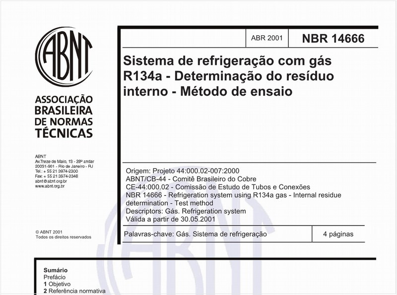 Sistema de refrigeração com gás R134a - Determinação do resíduo interno - Método de ensaio