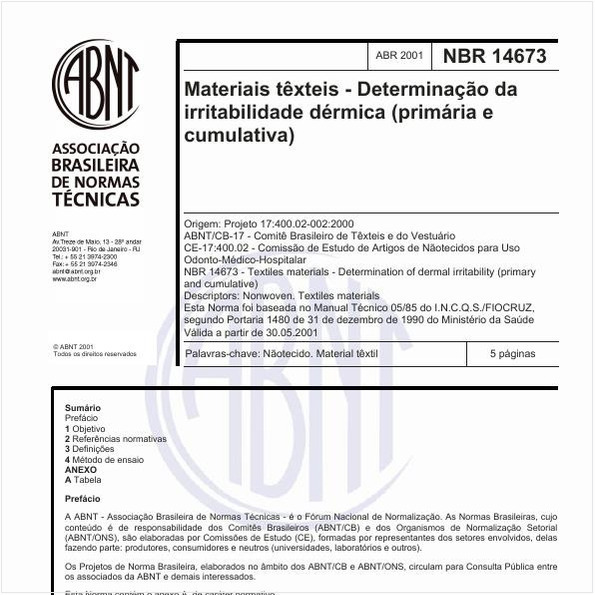 Materiais têxteis - Determinação da irritabilidade dérmica (primária e cumulativa)