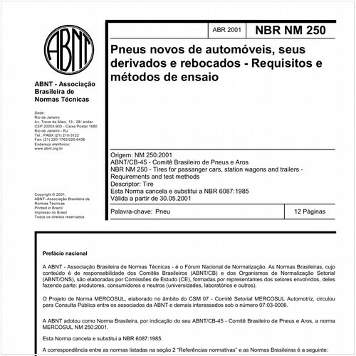 Pneus novos de automóveis, seus derivados e rebocados - Requisitos e métodos de ensaio