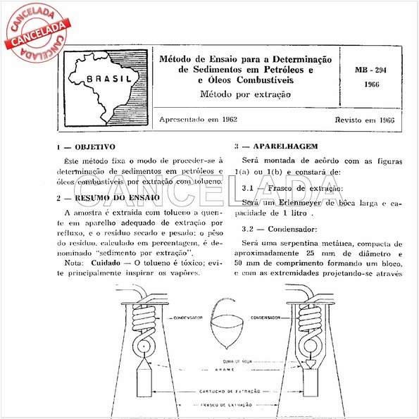 Método de ensaio para a determinação de sedimentos em petróleos e óleos combustíveis - Método por extração