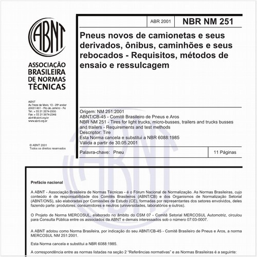Pneus novos de camionetas e seus derivados, ônibus, caminhões e seus rebocados - Requisitos, métodos de ensaio e ressulcagem