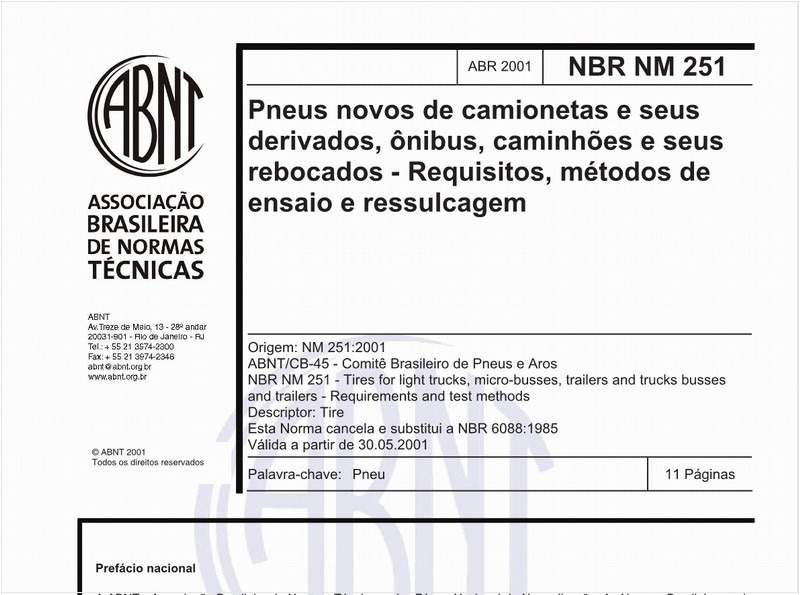 Pneus novos de camionetas e seus derivados, ônibus, caminhões e seus rebocados - Requisitos, métodos de ensaio e ressulcagem