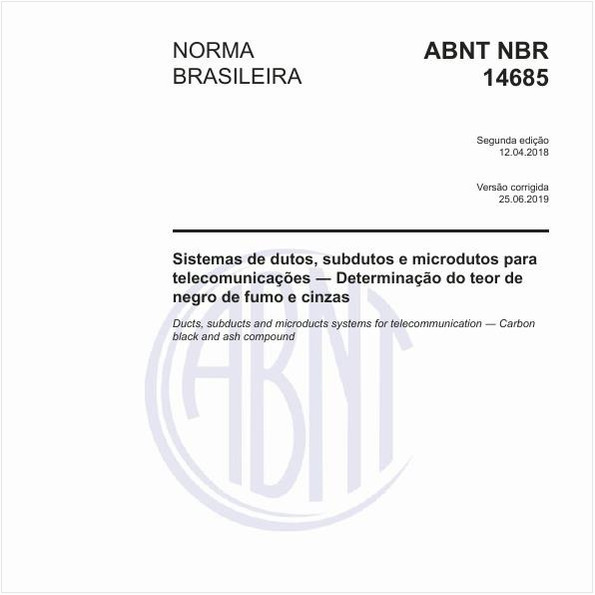 Sistemas de dutos, subdutos e microdutos para telecomunicações - Determinação do teor de negro de fumo e cinzas