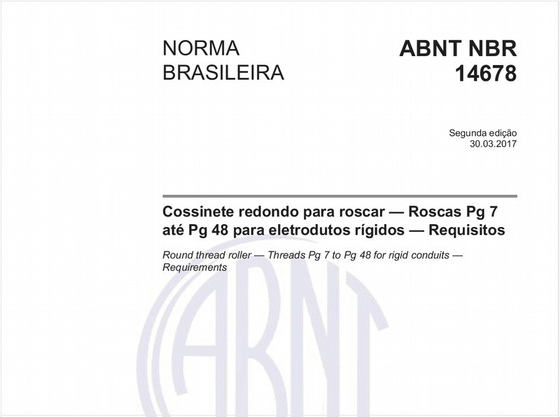 Cossinete redondo para roscar — Roscas Pg 7 até Pg 48 para eletrodutos rígidos — Requisitos