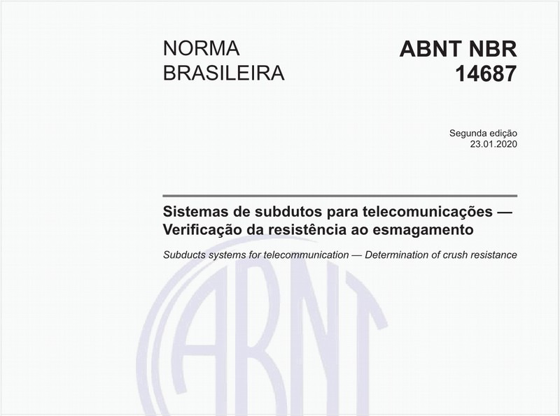 Sistemas de subdutos para telecomunicações — Verificação da resistência ao esmagamento