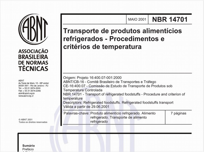 Transporte de produtos alimentícios refrigerados - Procedimentos e critérios de temperatura