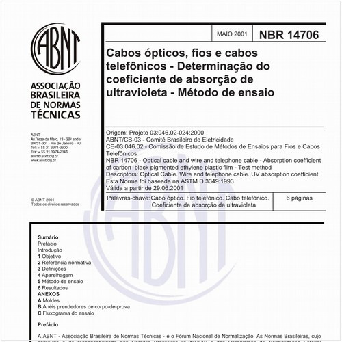 Cabos ópticos, fios e cabos telefônicos - Determinação do coeficiente de absorção de ultravioleta - Método de ensaio