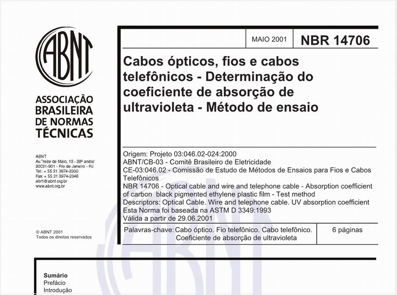 Cabos ópticos, fios e cabos telefônicos - Determinação do coeficiente de absorção de ultravioleta - Método de ensaio