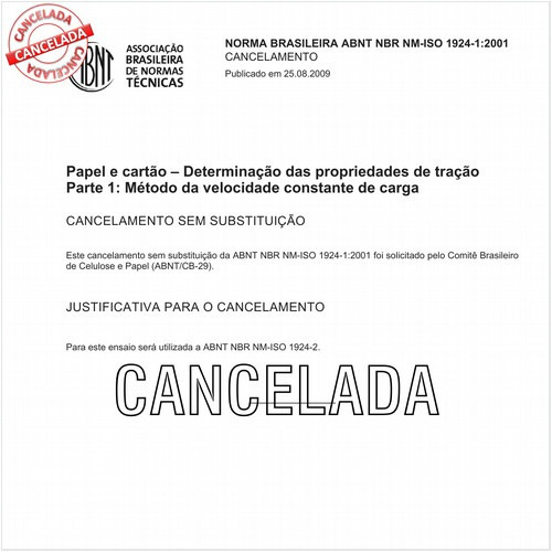 Papel e cartão - Determinação das propriedades de tração - Parte 1: Método da velocidade constante de carga
