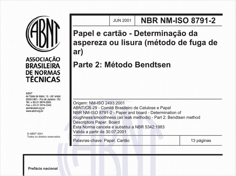 Papel e cartão - Determinação da aspereza ou lisura (método de fuga de ar) - Parte 2: Método Bendtsen
