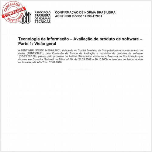 Tecnologia de informação - Avaliação de produto de software - Parte 1: Visão geral