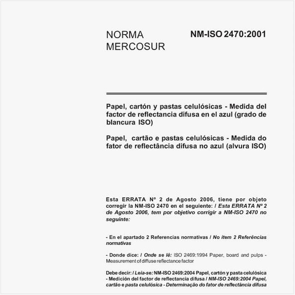 Papel, cartão e pastas celulósicas - Medida do fator de reflectância difusa no azul (alvura ISO)