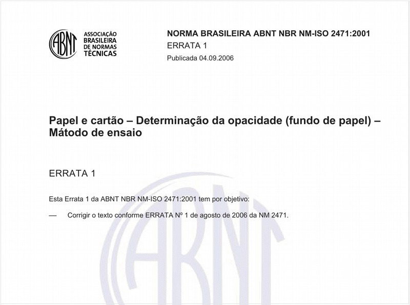 Papel e cartão - Determinação da opacidade (fundo de papel) - Método da reflectância difusa
