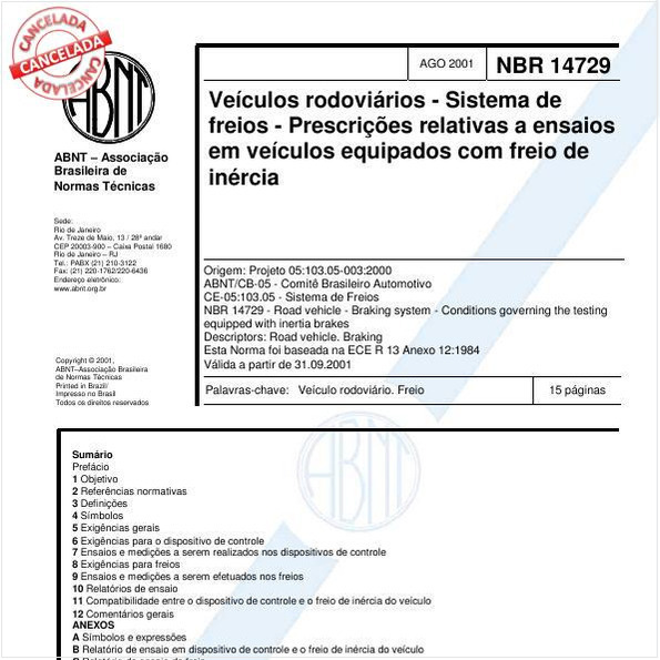 Veículos rodoviários - Sistema de freios - Prescrições relativas a ensaios em veículos equipados com freio de inércia