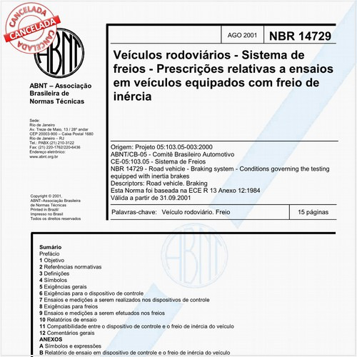 Veículos rodoviários - Sistema de freios - Prescrições relativas a ensaios em veículos equipados com freio de inércia