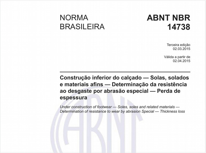 Construção inferior do calçado - Solas, solados e materiais afins - Determinação da resistência ao desgaste por abrasão especial - Perda de espessura