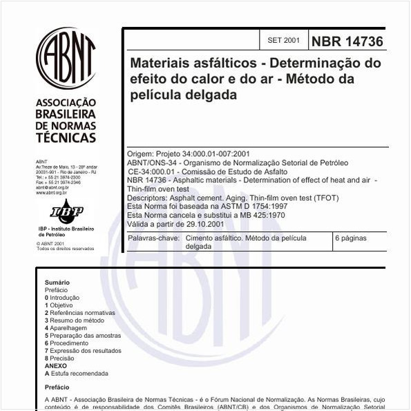 Materiais asfálticos - Determinação do efeito do calor e do ar - Método da película delgada