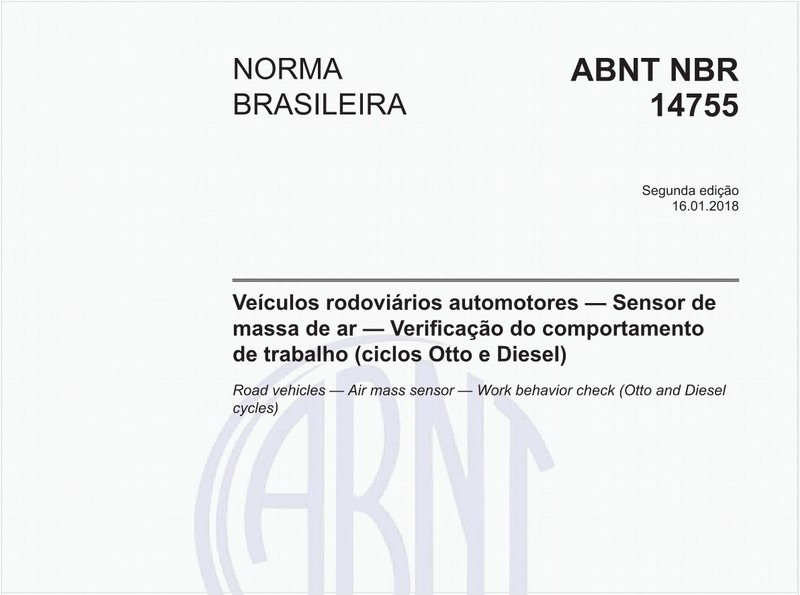 Veículos rodoviários automotores - Sensor de massa de ar - Verificação do comportamento de trabalho (ciclos Otto e Diesel)