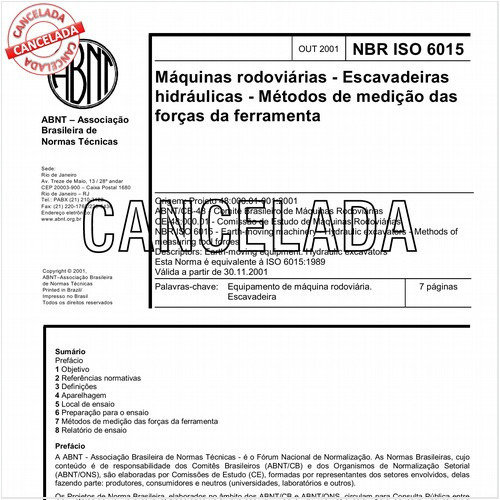 Máquinas rodoviárias - Escavadeiras hidráulicas - Métodos de medição das forças da ferramenta