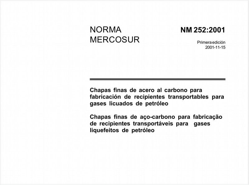 Chapas finas de aço-carbono para fabricação de recipientes transportáveis para gases liquefeitos de petróleo