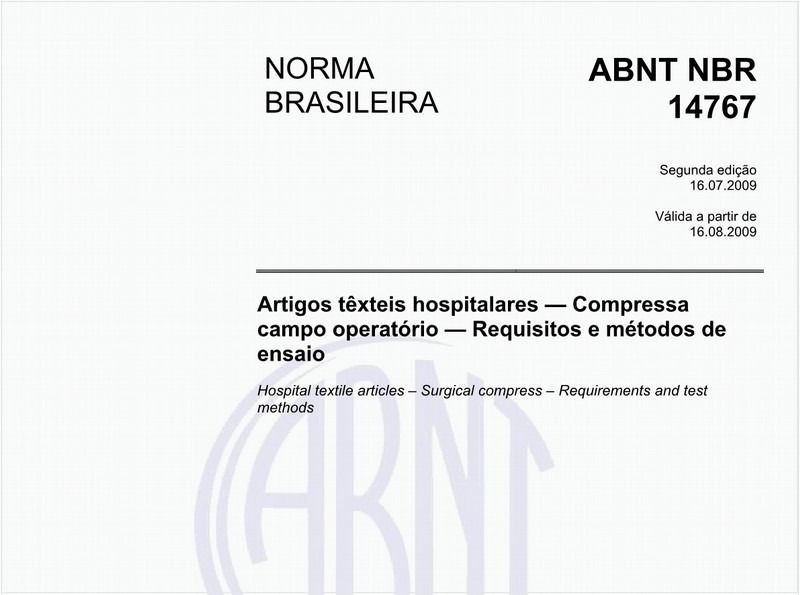 Artigos têxteis hospitalares - Compressa campo operatório - Requisitos e métodos de ensaio