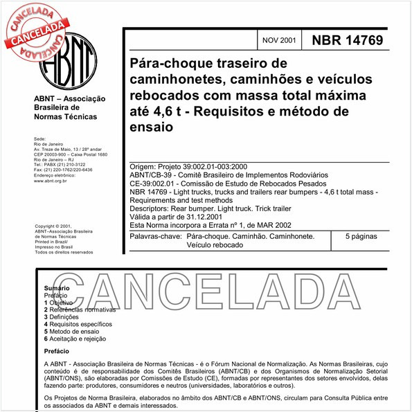 Pára-choque traseiro de caminhonetes, caminhões, e veículos rebocados com massa total máxima até 4,6 t - Requisitos e método de ensaio