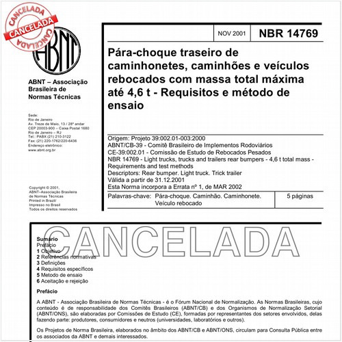 Pára-choque traseiro de caminhonetes, caminhões, e veículos rebocados com massa total máxima até 4,6 t - Requisitos e método de ensaio