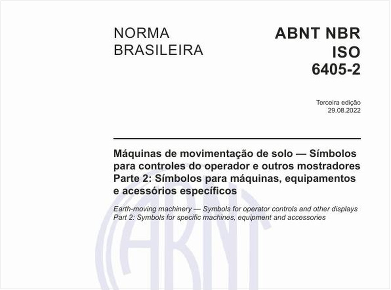 Máquinas de movimentação de solo - Símbolos para controles do operador e outros mostradores - Parte 2: Símbolos para máquinas, equipamentose acessórios específicos