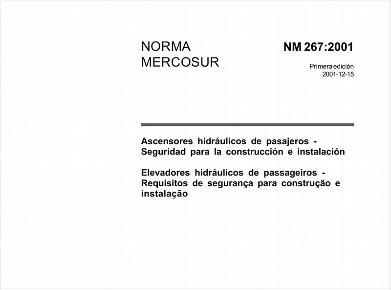 Elevadores hidráulicos de passageiros - Requisitos de segurança para construção e instalação