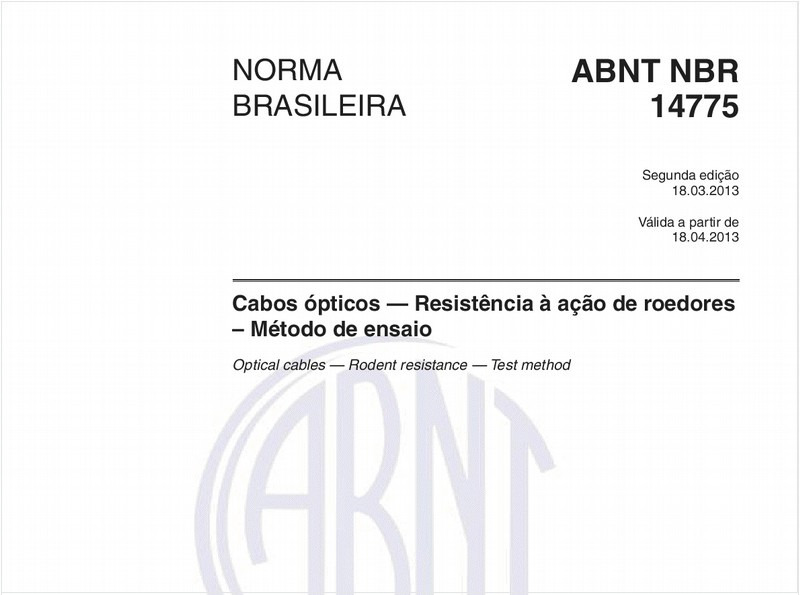 Cabos ópticos — Resistência à ação de roedores – Método de ensaio