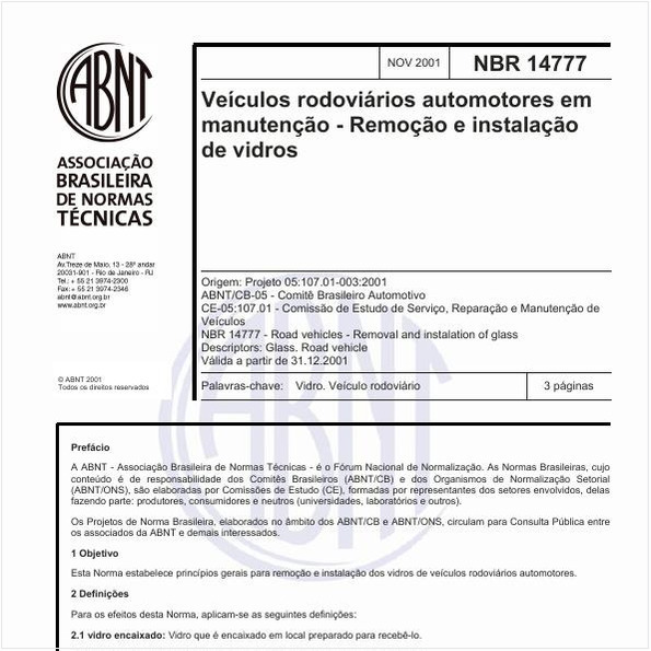 Veículos rodoviários automotores em manutenção - Remoção e instalação de vidros
