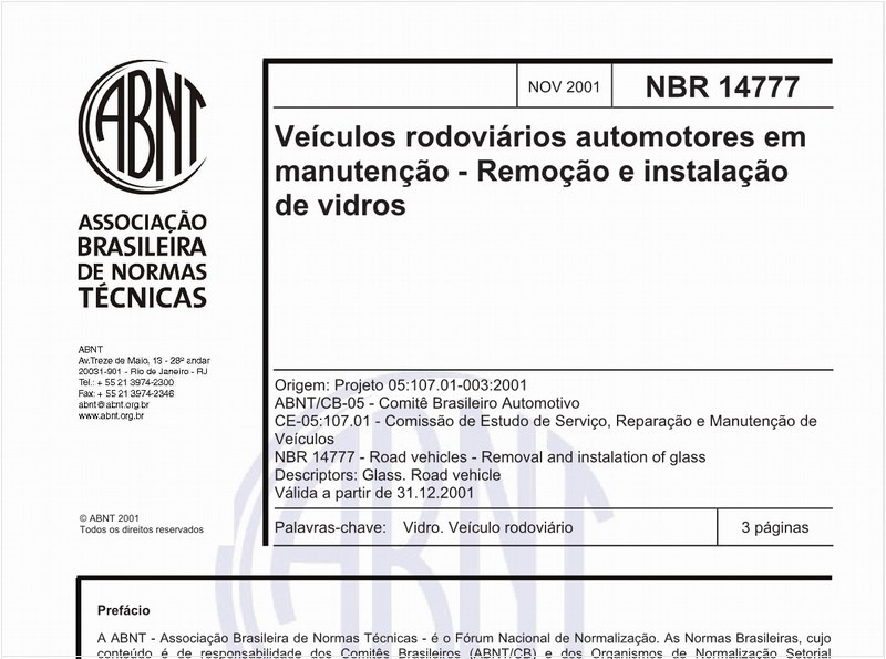 Veículos rodoviários automotores em manutenção - Remoção e instalação de vidros