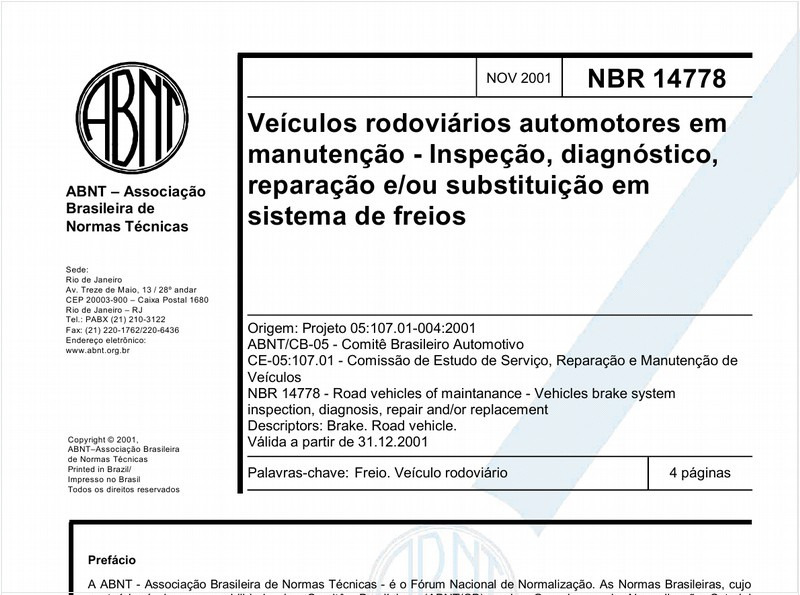 Veículos rodoviários automotores em manutenção - Inspeção,diagnóstico, reparação e/ou substituição em sistema de freios