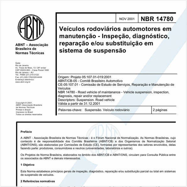 Veículos rodoviários automotores em manutenção - Inspeção, diagnóstico, reparação e/ou substituição em sistema de suspensão