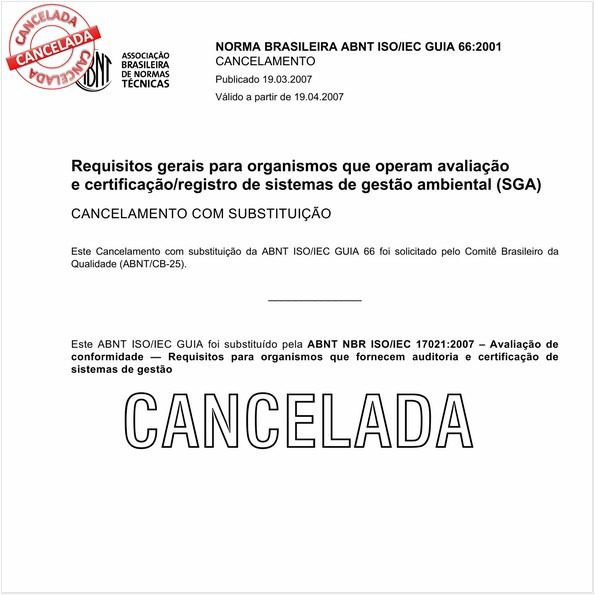 Requisitos gerais para organismos que operam avaliação e certificação/registro de sistemas de gestão ambiental (SGA)