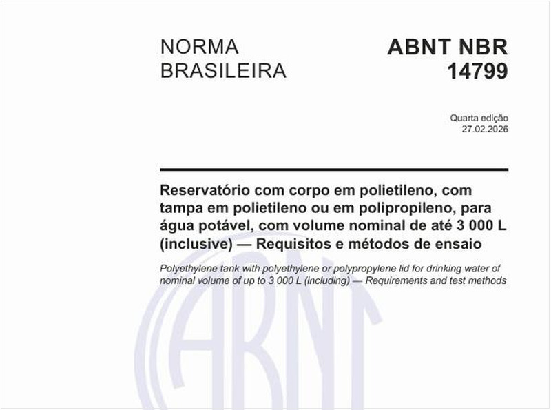 Reservatório com corpo em polietileno, com tampa em polietileno ou em polipropileno, para água potável, com volume nominal de até 3 000 L (inclusive) — Requisitos e métodos de ensaio