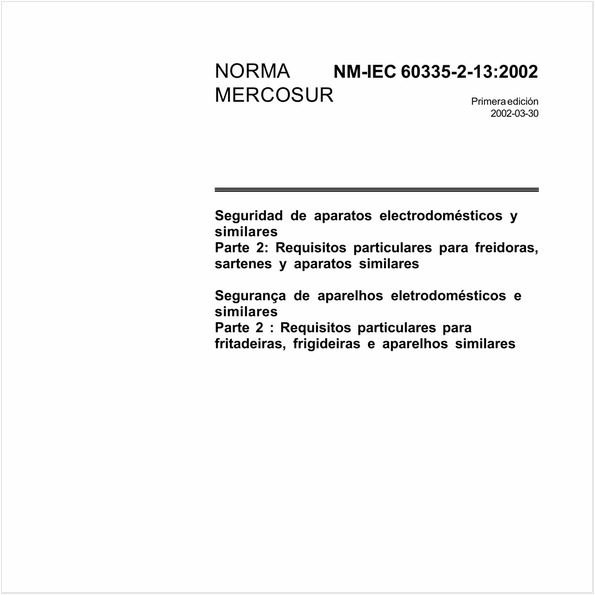 Segurança de aparelhos eletrodomésticos e similares - Parte 2: Requisitos particulares para fritadeiras, frigideiras e aparelhos similares