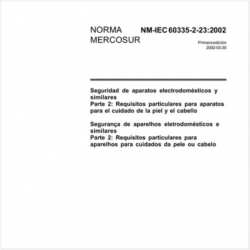 Segurança de aparelhos eletrodomésticos e similares - Parte 2: Requisitos particulares para aparelhos para cuidados da pele ou cabelo
