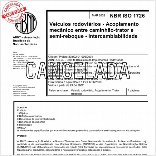 Veículos rodoviários - Acoplamento mecânico entre caminhão-trator e semi-reboque - Intercambiabilidade