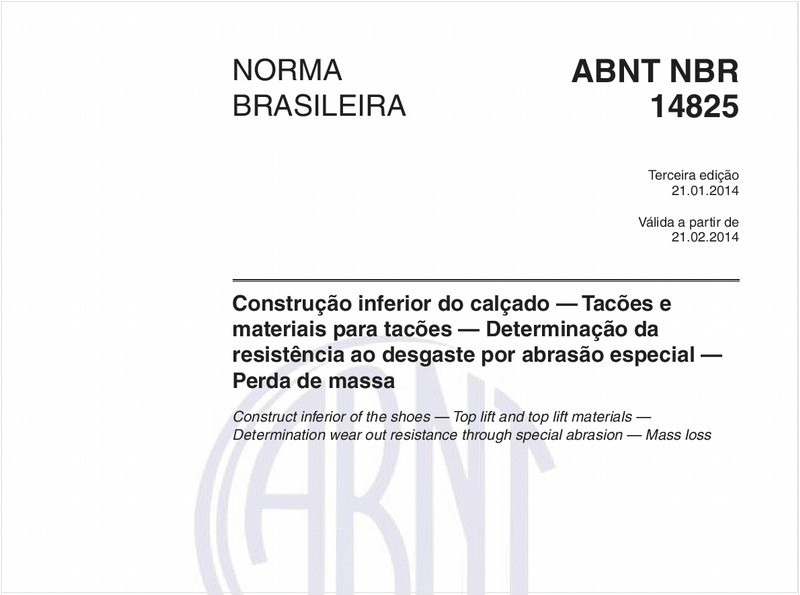 Construção inferior do calçado — Tacões e materiais para tacões — Determinação da resistência ao desgaste por abrasão especial — Perda de massa