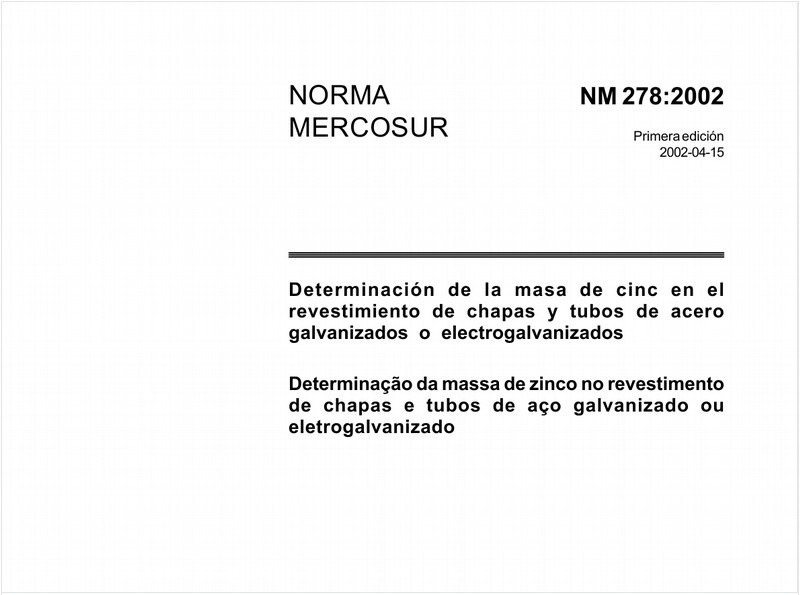 Determinação da massa de zinco no revestimento de chapas e tubos de aço galvanizado ou eletrogalvanizado