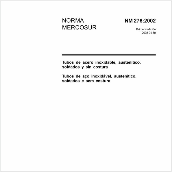 Tubos de aço inoxidável, austenítico, soldados e sem costura