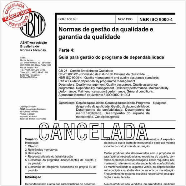 Normas para a gestão da qualidade e garantia da qualidade - Parte 4: Guia para gestão do programa de dependabilidade