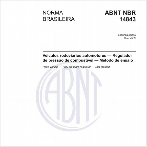 Veículos rodoviários automotores - Regulador de pressão de combustível - Método de ensaio