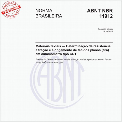 Materiais têxteis — Determinação da resistência à tração e alongamento de tecidos planos (tira) em dinamômetro tipo CRT