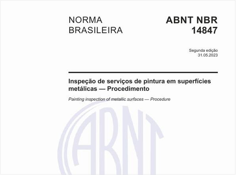 Inspeção de serviços de pintura em superfícies metálicas — Procedimento
