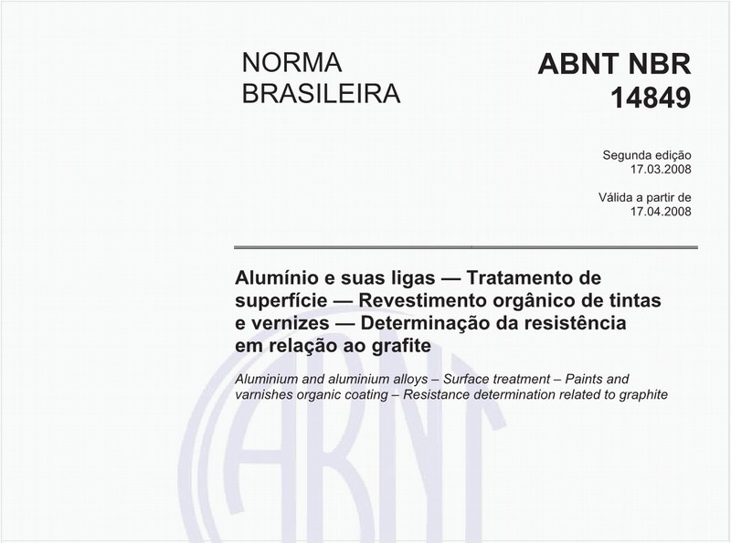 Alumínio e suas ligas - Tratamento de superfície - revestimento orgânico de tintas e vernizes - Determinação da resistência em relação ao grafite