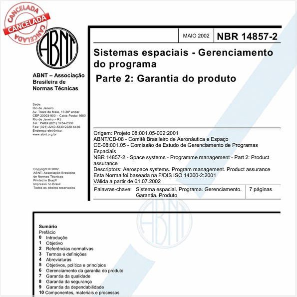 Sistemas espaciais - Gerenciamento do programa - Parte 2: Garantia do produto